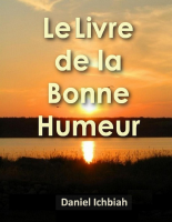 Ichbiah Daniel Le Livre de la Bonne Humeur.pdf